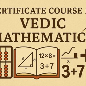Certificate course in Vedic Mathematics